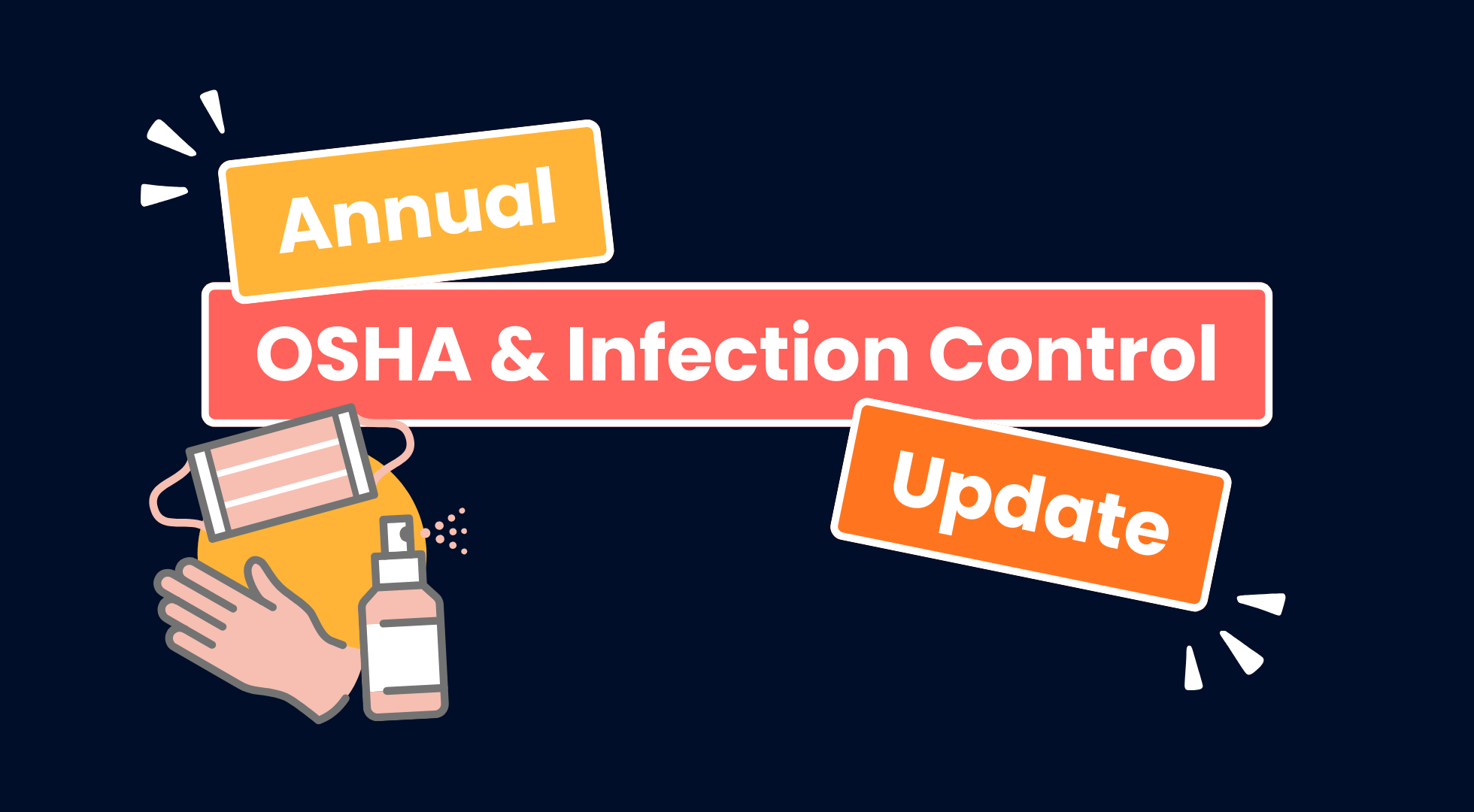 Annual OSHA and Infection Control Update